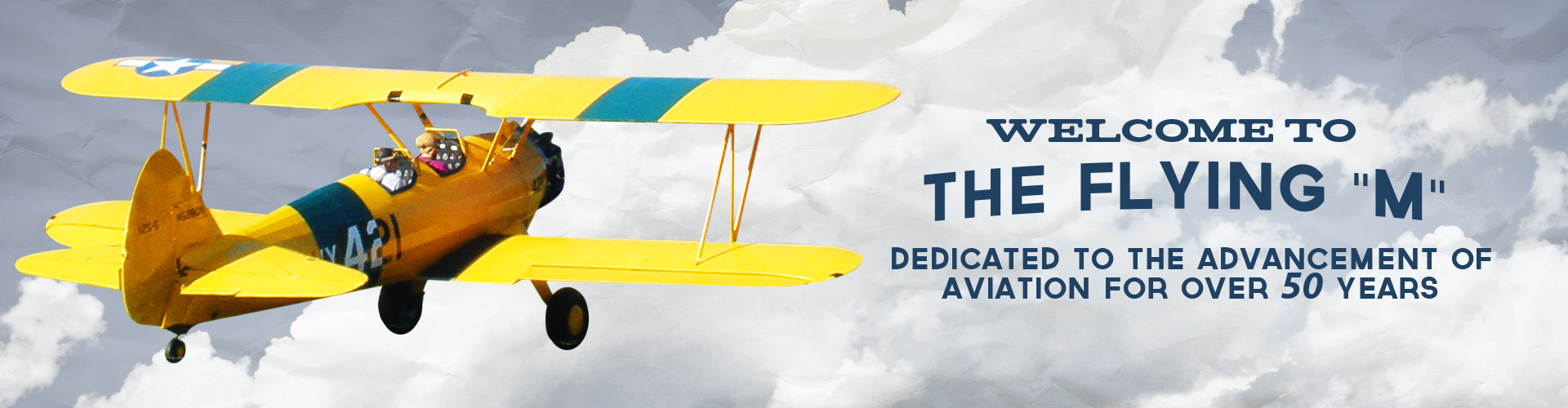 Welcome to the Flying "M": dedicated to the advancement of aviation for over 50 years
